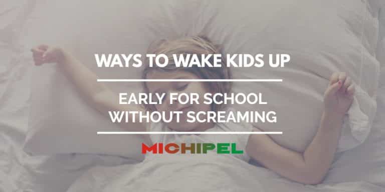 9 Ways to Wake Up Kids Early for School Without Screaming