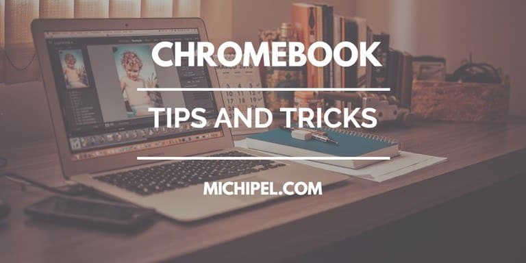 chromebook tips and tricks