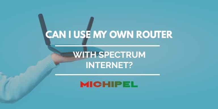 Can I Use My Own Router With Spectrum Internet?